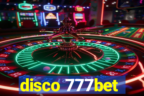 disco 777bet